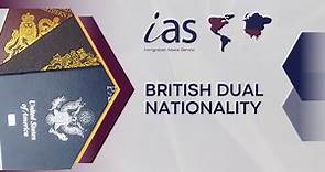 Dual Citizenship - A Guide to British Dual Nationality