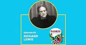 Comedy and Courage: Comedian Richard Lewis on Living with Parkinson’s Disease (Brain & Life Podcast)