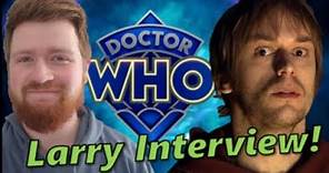 Finlay Robertson INTERVIEW - Larry Nightingale Doctor Who