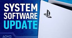 PS5's First Major System Software Update - 7 Things You Need To Know