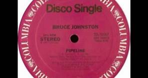 Bruce Johnston - Pipeline (Special Disco Version)