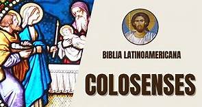 Colosenses - Supremacía de Cristo y su Iglesia - Biblia Latinoamericana