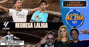 Vuelve La Liga: REAL MADRID y BARCELONA con partidos complicados tras la fecha FIFA | LaLiga Al Día