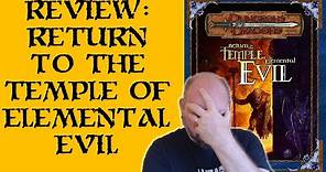 Review: Return to the Temple of Elemental Evil