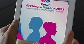 EN 1 MINUTO 360 Perú: brechas de género 2022. Avances hacia la igualdad de mujeres y hombres.