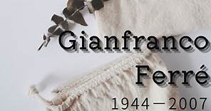 #18 Biography of Gianfranco Ferré