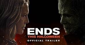 Halloween Ends - The Final Trailer
