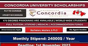 Concordia University Scholarships 2023 | Fully Funded | How to Apply: Step by Step Process | Canada