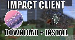 How To Install IMPACT CLIENT For MINECRAFT JAVA (✓Working 2022✓)