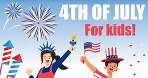 Fourth of July for kids! | Kids Fun Learning