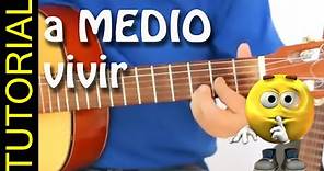 A MEDIO VIVIR guitarra tutorial como tocar