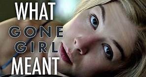 Gone Girl - What it all Meant