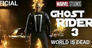 (Ghost Rider 3) 2019 Official Trailer Full HD