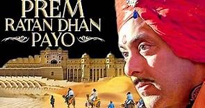 Prem Ratan Dhan Payo Full Movie HD | Salman Khan | Sonam Kapoor | New ...