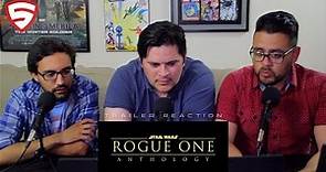 Star Wars Anthology: Rogue One Teaser Reaction!