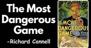 The Most Dangerous Game by Richard Connell- Summary, Analysis, Characters & Themes #shortstory