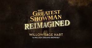 Willow Sage Hart - A Million Dreams (Reprise) [Official Lyric Video]