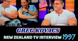 360lb GREG KOVACS NZ TV Interview