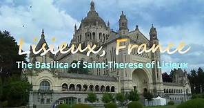 Lisieux, France The Basilica of Saint-Therese