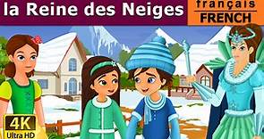 la Reine des neiges | Snow Queen in French | Contes De Fées Français