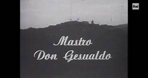 Mastro Don Gesualdo - Quinta puntata - Sceneggiato TV