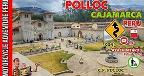 Visitando el Pueblo de POLLOC - Cajamarca | Santuario de Polloc | SEPT. 2019 #98