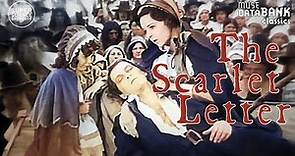 The Scarlet Letter (1934) | FREE Full Movie | Muse Databank Classics | Classic Literature Drama Hist