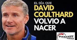 El DÍA que David COULTHARD volvió a NACER