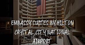 Embassy Suites by Hilton Crystal City National Airport Review - Arlington , United States of America