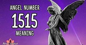 Angel Number 1515 Meaning And Significance