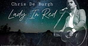 Lady In Red - Chris De Burgh (Lyrics)