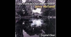 Jerry Holland - Crystal Clear (Full Album)