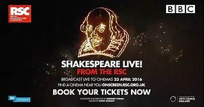 Shakespeare Live! From The RSC Official Cinema Trailer