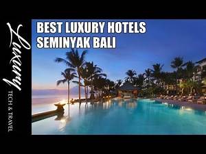 Best Hotels SEMINYAK BALI