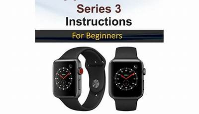 Apple Watch Series 3 Manual