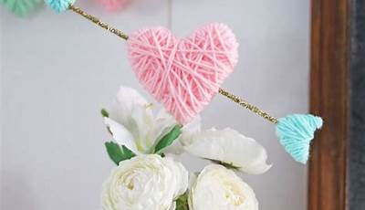 Cute Diy Valentine's Day Decorations