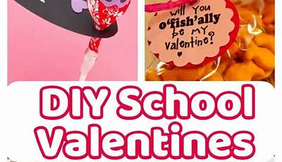 Cute Diy Valentines For School
