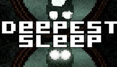 Deepest Sleep Game Unblocked