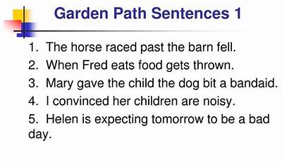 Examples Of Garden Path Sentences