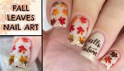 Fall Leaves Nail Art Step By Step