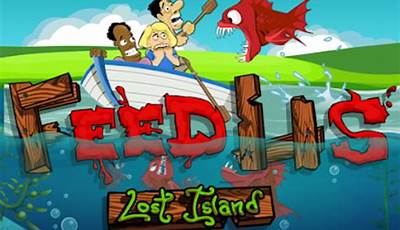 Feed Us Lost Island Unblocked Games