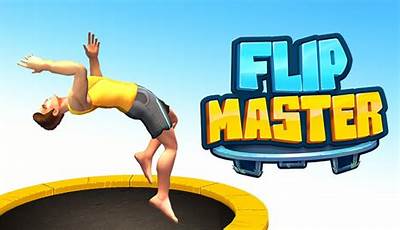 Flip Master Games Unblocked