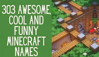 Funniest Minecraft World Names