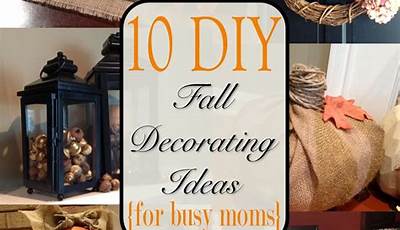 Homemade Fall Decor Ideas