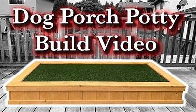 How To Create A Porch Potty