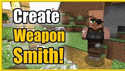 How To Get A Weaponsmith In Minecraft