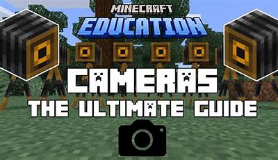 How To Get Camera In Minecraft Education Edition