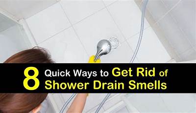 How To Make Your Shower Drain Smell Good