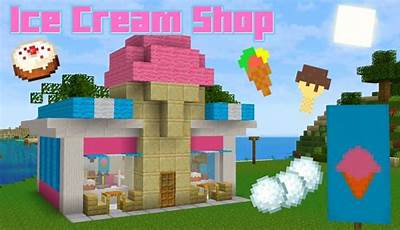 Minecraft Ice Cream Shop