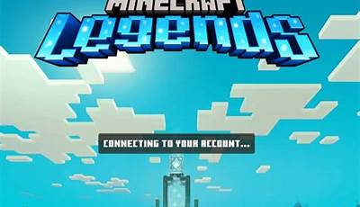 Minecraft Legends Connecting To Your Account